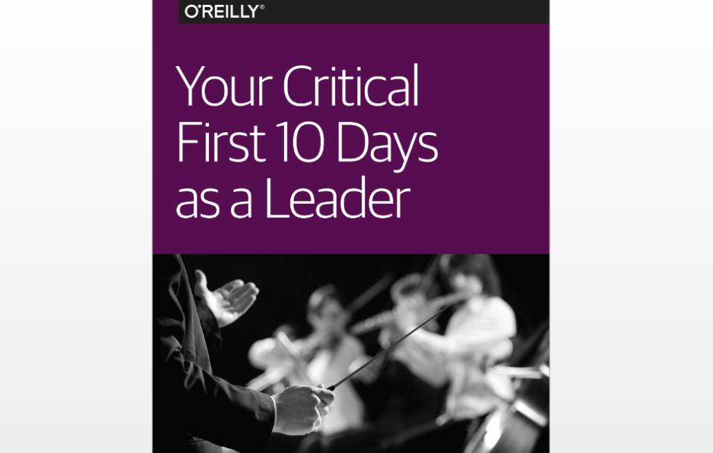 Tus primeros 10 días críticos como&nbsp;Líder